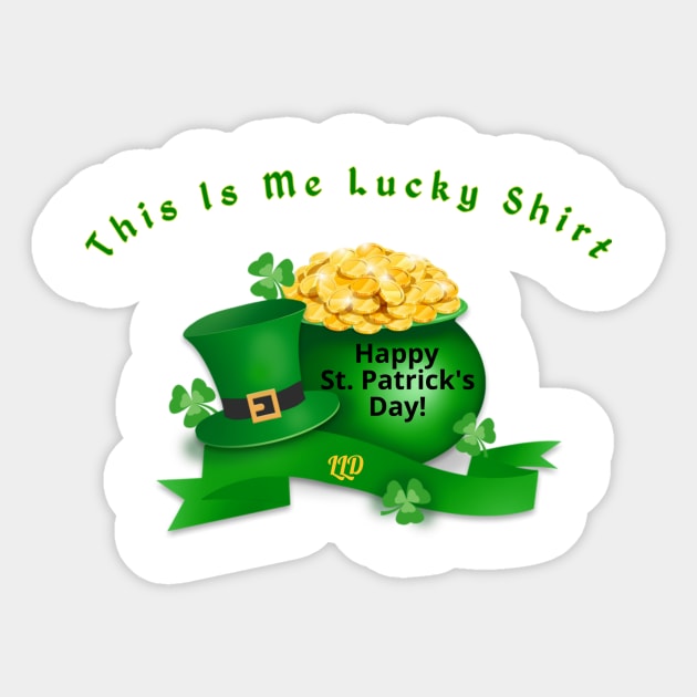 St. Patrick's Day Shirt Sticker by LittleLuxuriesDesigns